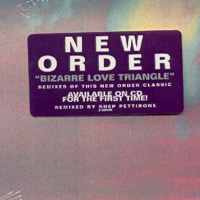 New Order - Bizarre Love Triangle (Single)