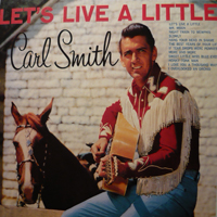 Smith, Carl - Let's Live A Little