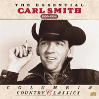 Smith, Carl - The Essential Carl Smith 1950-1956