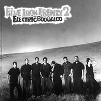 Five Iron Frenzy - Five Iron Frenzy 2: Electric Boogaloo (Single)