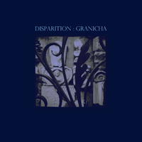 Disparition - Granicha (part 2)
