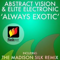 Abstract Vision - Always Exotic (Single)