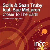 Solis & Sean Truby - Solis & Sean Truby feat. Sue McLaren - Closer to the Earth (Single)