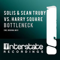 Solis & Sean Truby - Solis & Sean Truby vs. Harry Square - Bottleneck (Single) 