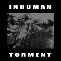 Morkermannen - Inhuman Torment (Split)