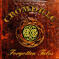 Cromdale - Forgotten Tales