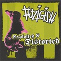 Fuzigish - Exploited & Distorted