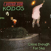 I Voted For Kodos - Close Enough For Ska