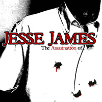 Jesse James - The Assassination of...