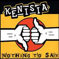 Kenisia - Nothing To Say