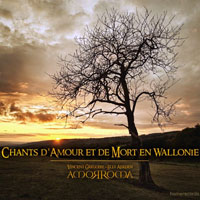 Amorroma - Chants d'Amour et de Mort en Wallonie