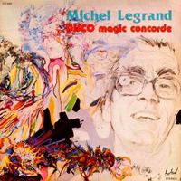 Michel Legrand Big Band - Disco Magic Concorde