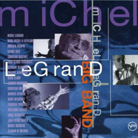 Michel Legrand Big Band - Big Band
