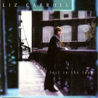 Carroll, Liz - Lost In The Loop