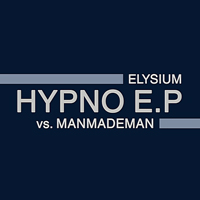 ManMadeMan - Hypno (EP)