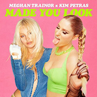 Meghan Trainor - Made You Look (feat. Kim Petras)
