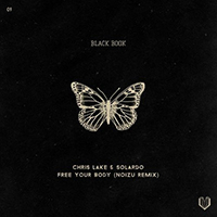 Lake, Chris - Free Your Body (feat. Solardo) (Noizu Remix) (Single)
