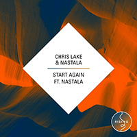 Lake, Chris - Start Again (feat. Nastala) (Single)
