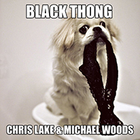 Lake, Chris - Black Thong (Michael Woods) (Single)