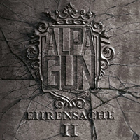 Alpa Gun - Ehrensache II (Limited Fan Edition) [CD 1]