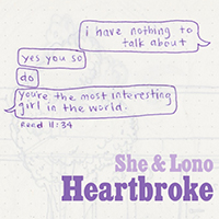 She and Lono - Heartbroke (Single)