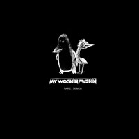 My Woshin Mashin - Rare - Demos, 2010-14 (EP)