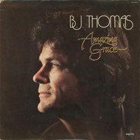 B.J. Thomas - Amazing Grace
