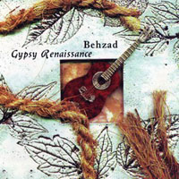 Behzad - Gypsy Renaissance