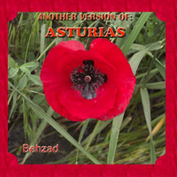 Behzad - Another Version of Asturias (Single)