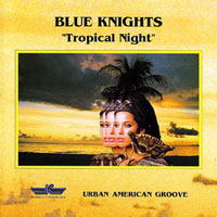 Blue Knights - Tropical Night