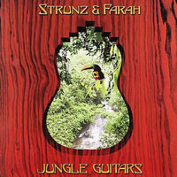 Strunz & Farah - Jungle Guitars