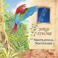 Strunz & Farah - Neotropical Nocturnes
