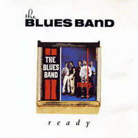 Blues Band - Ready (Remastered 2004)