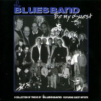 Blues Band - Be My Guest
