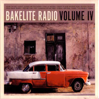 Bakelite Radio - Volume IV