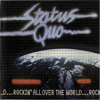 Status Quo - Rockin' All Over The World (Remastered 2005)