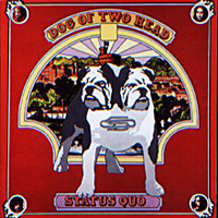 Status Quo - Dog Of Two Head