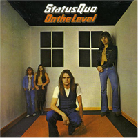 Status Quo - On The Level (Remastered 1990)