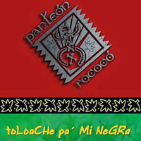 Panteon Rococo - Toloache Pa' Mi Negra (Demo)