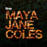 Coles, Maya Jane - 1trax presents Maya Jane Coles
