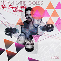 Coles, Maya Jane - No Sympathy (Remixes - Single)
