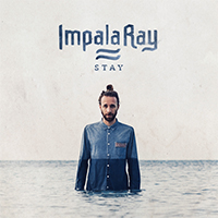Impala Ray - Stay (Single)