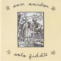 Amidon, Sam - Solo Fiddle