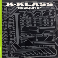 K-Klass - The Wildlife EP