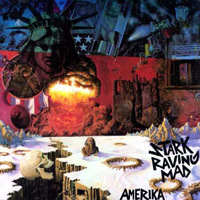 Stark Raving Mad - Amerika