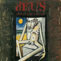dEUS - Theme From Turnpike