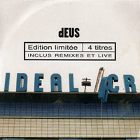 dEUS - The ideal crash (EP)
