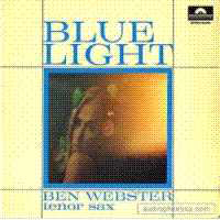 Ben Webster - Blue Light
