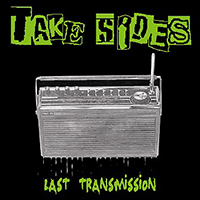 Take Sides - Last Transmission