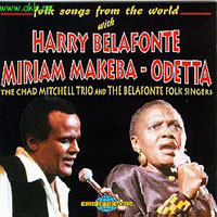 Harry Belafonte - Harry Belafonte & Miriam Makeba-Odetta - Folk Songs From The World